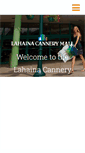 Mobile Screenshot of lahainacannerymall.com